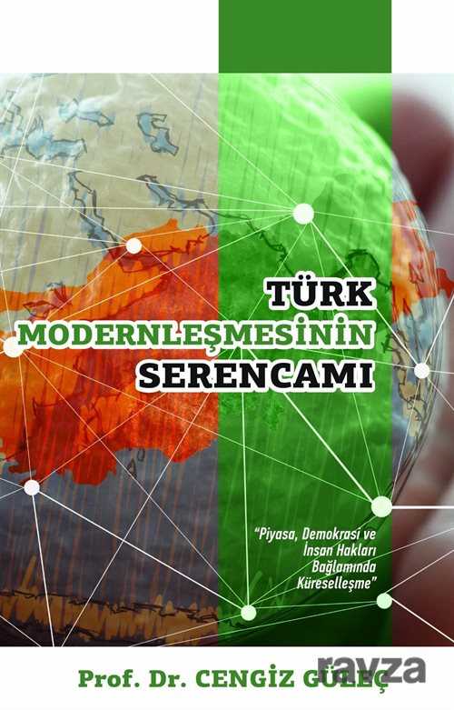 Türk Modernleşmesinin Serencamı - Pusula Yayınevi