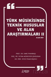 Türk Mûsikîsinde Teknik Hususlar ve Alan Araştırmaları II - Serüven Kitap (Ordu)