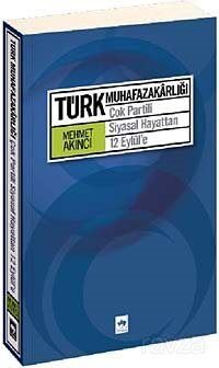 Türk Muhafazakarlığı - 1