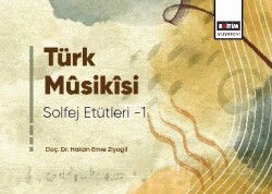 Türk Musikisi Solfej Etütleri - Eğitim Kitabevi