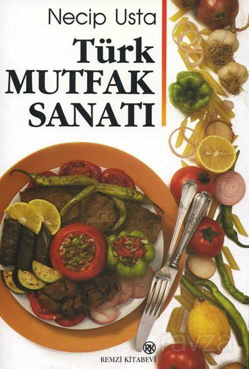 Türk Mutfak Sanatı - 1