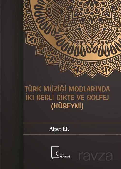 Türk Müziği Modlarında İki Sesli Dikte ve Solfej (Hüseyni) - 1