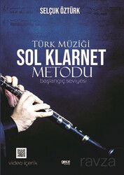 Türk Müziği Sol Klarnet Metodu (Başlangıç Seviyesi) - Gece Kitaplığı