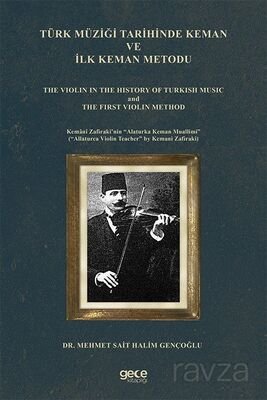 Türk Müziği Tarihinde Keman ve İlk Keman Metodu - 1