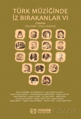 Türk Müziğinde İz Bırakanlar VI - 1
