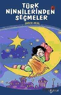 Türk Ninnilerinden Seçmeler - Bilgecan Yayınları