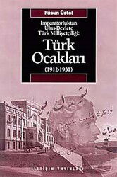 Türk Ocakları (1912-1931) - İletişim Yayınları