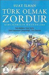 Türk Olmak Zordur - Alfa Yayınları