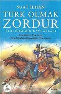 Türk Olmak Zordur - 1