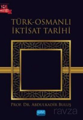 Türk - Osmanlı İktisat Tarihi - 1