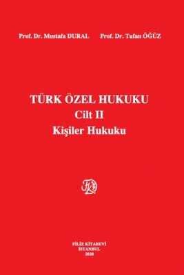 Türk Özel Hukuku Cilt 2 : Kisiler Hukuku - 1