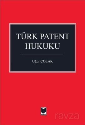 Türk Patent Hukuku - 1