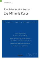 Türk Rekabet Hukukunda De Minimis Kuralı - Seçkin Yayıncılık