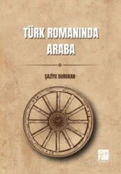 Türk Romanında Araba - Gazi Kitabevi