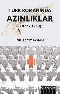 Türk Romanında Azınlıklar (1872-1950) - 1