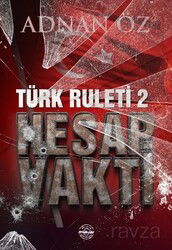 Türk Ruleti 2 / Hesap Vakti - Mühür Kitaplığı