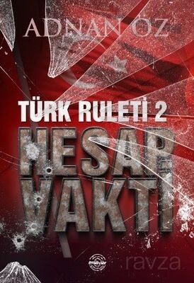 Türk Ruleti 2 / Hesap Vakti - 1