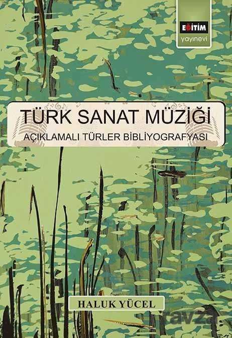 Türk Sanat Müziği - 1