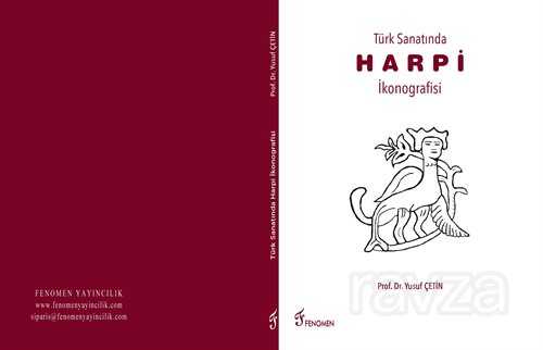 Türk Sanatında Harpi İkonografisi - Fenomen Yayıncılık