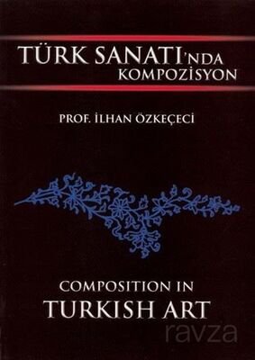 Türk Sanatında Kompozisyon - 1