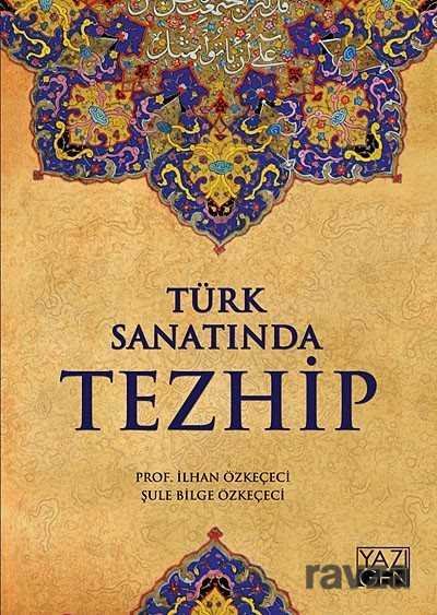 Türk Sanatında Tezhip - 1