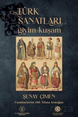 Türk Sanatları / Giyim - Kuşam - 1