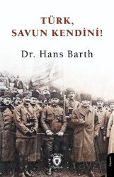 Türk, Savun Kendini! - Dorlion Yayınevi