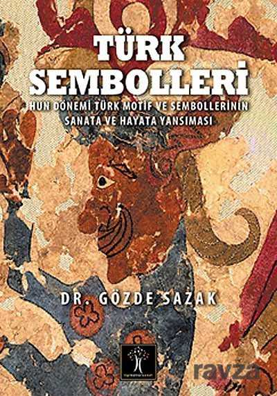Türk Sembolleri - İlgi Kültür Sanat Yayınları