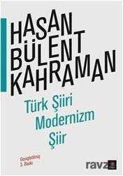 Türk Şiiri, Modernizm, Şiir - 1