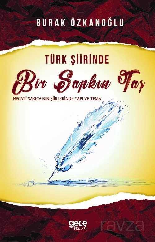 Türk Şiirinde Bir Sapkın Taş - Gece Kitaplığı