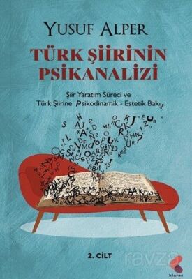 Türk Şiirinin Psikanalizi - 1