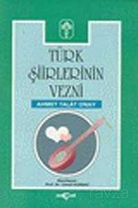 Türk Şiirlerinin Vezni - 1