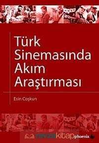 Türk Sinemasında Akım Araştırması - 3