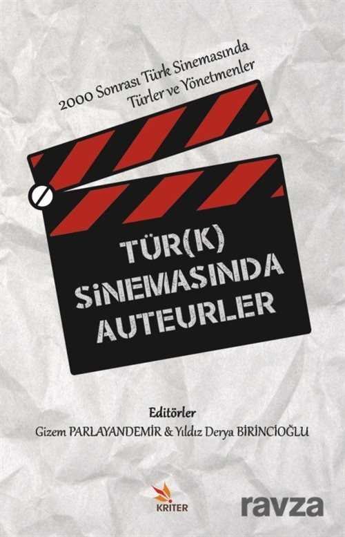 Türk Sinemasında Auteurler - 1