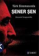 Türk Sinemasında Şener Şen - 1