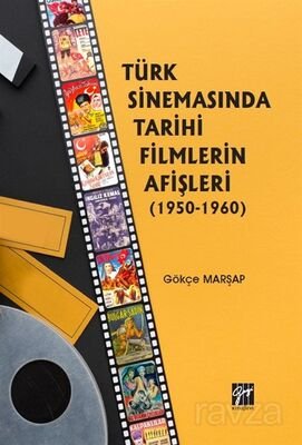 Türk Sinemasında Tarihi Filmlerin Afişleri (1950-1960) - 1