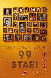 Türk Sinemasının 99 Starı - Elips Kitap