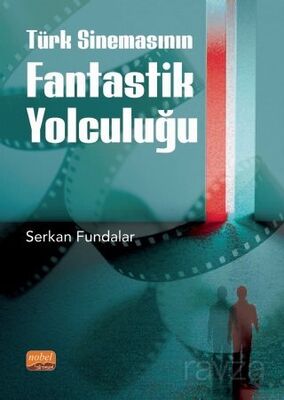 Türk Sinemasının Fantastik Yolculuğu - 1