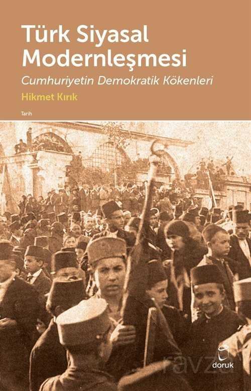 Türk Siyasal Modernleşmesi - 1