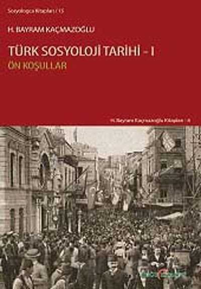 Türk Sosyoloji Tarihi 1 - 1