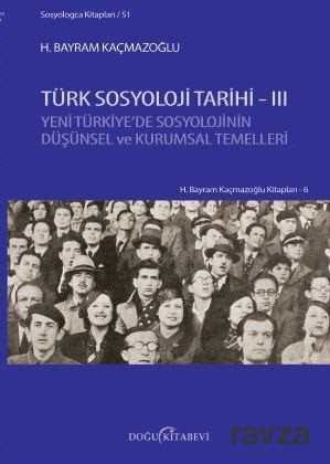 Türk Sosyoloji Tarihi 3 - 1