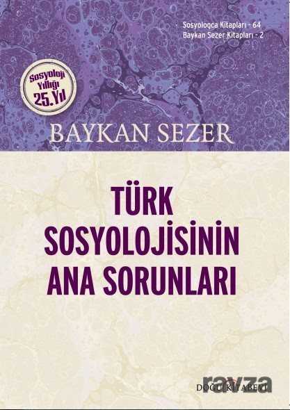 Türk Sosyolojisinin Ana Sorunları - Doğu Kitabevi