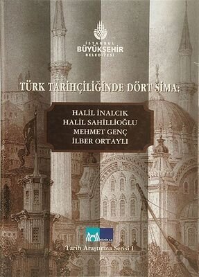 Türk Tarihçiliğinde Dört Sima - 1