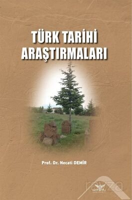 Türk Tarihi Araştırmaları - 1