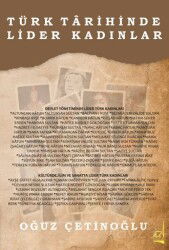 Türk Tarihinde Lider Kadınlar - Boğaziçi Yayınları