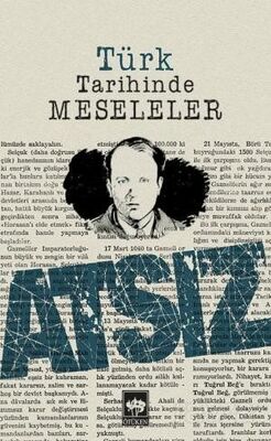 Türk Tarihinde Meseleler - 1