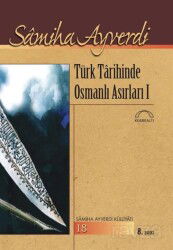 Türk Tarihinde Osmanlı Asırları (2 Cilt) - Kubbealtı Neşriyat