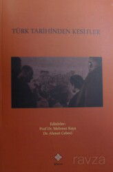 Türk Tarihinden Kesitler - Kömen Yayınları (Konya)