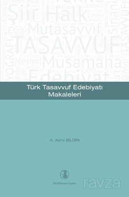 Türk Tasavvuf Edebiyatı Makaleler - 1