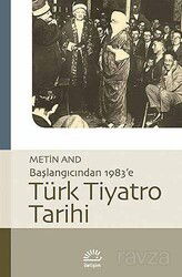 Türk Tiyatro Tarihi - İletişim Yayınları